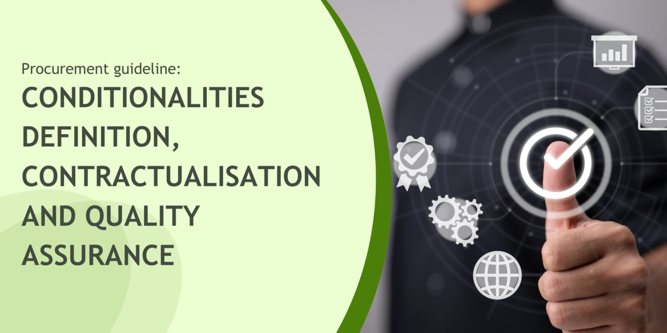 Conditionalities Definition, Contractualisation and Quality assurance  